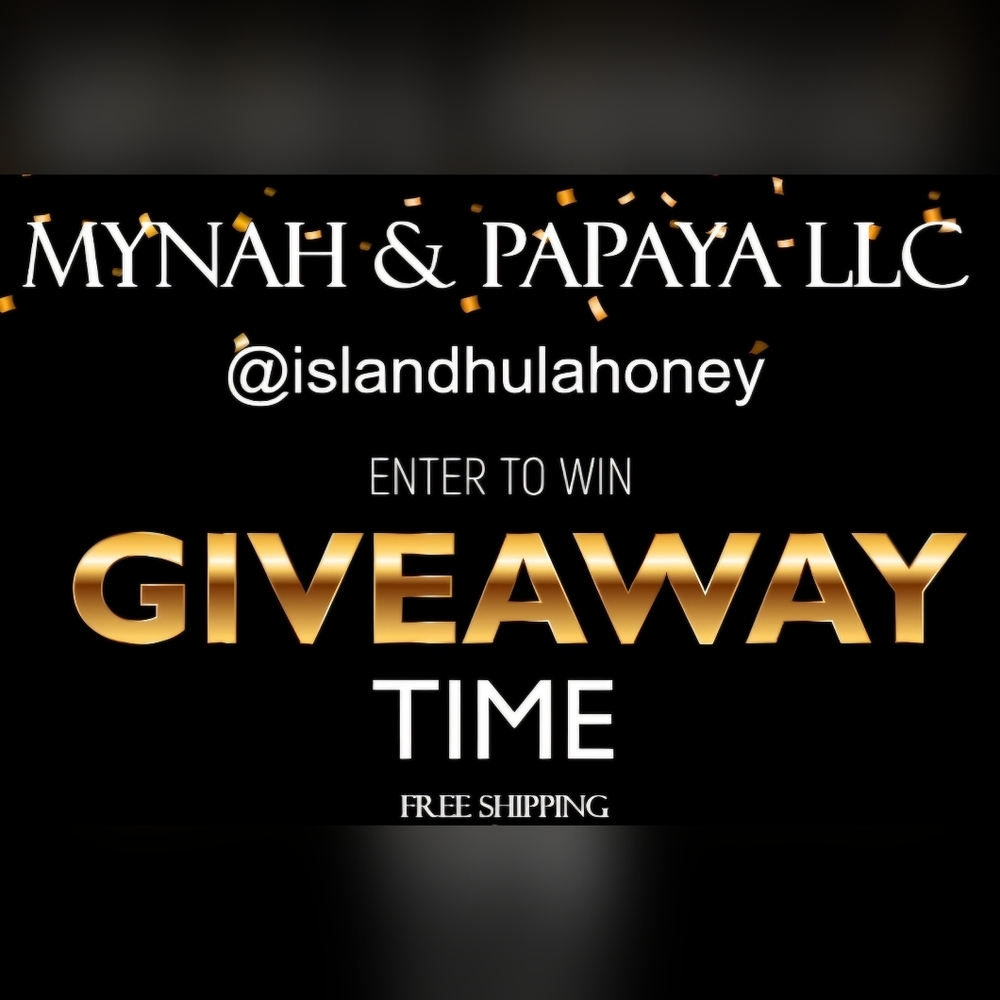 MYNAH & PAPAYA GIVEAWAY